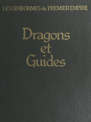 cover image of Dragons et guides d'état-major